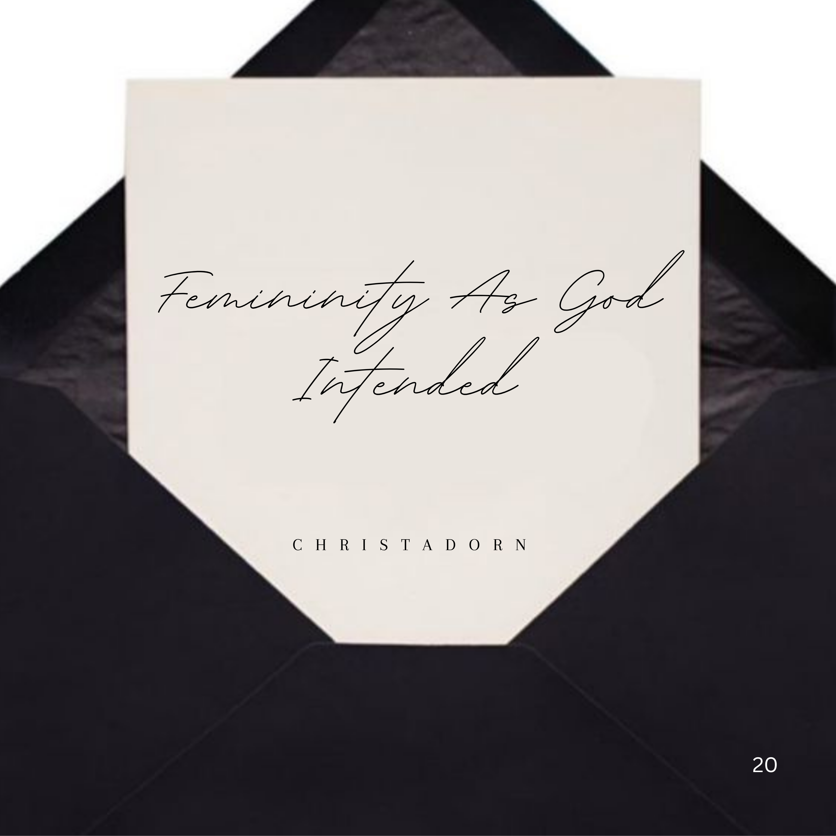 Femininity As God Intended | The Who, What, & Why Of Femininity