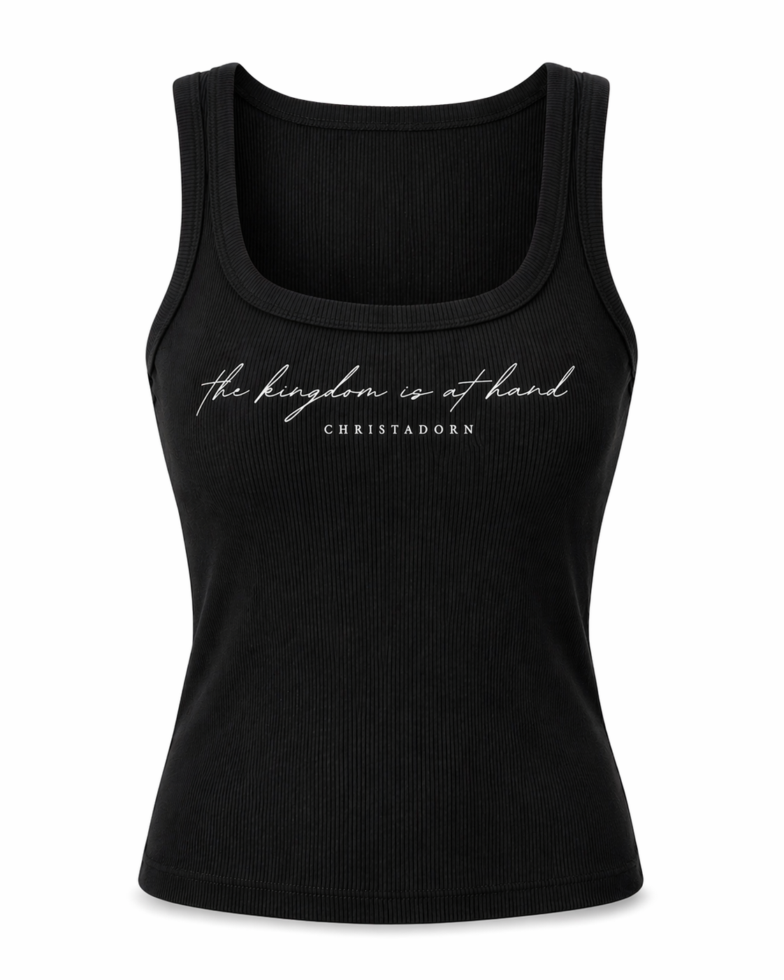 Black tank top with white "the kingdom is at hand christadorn" text on a white background